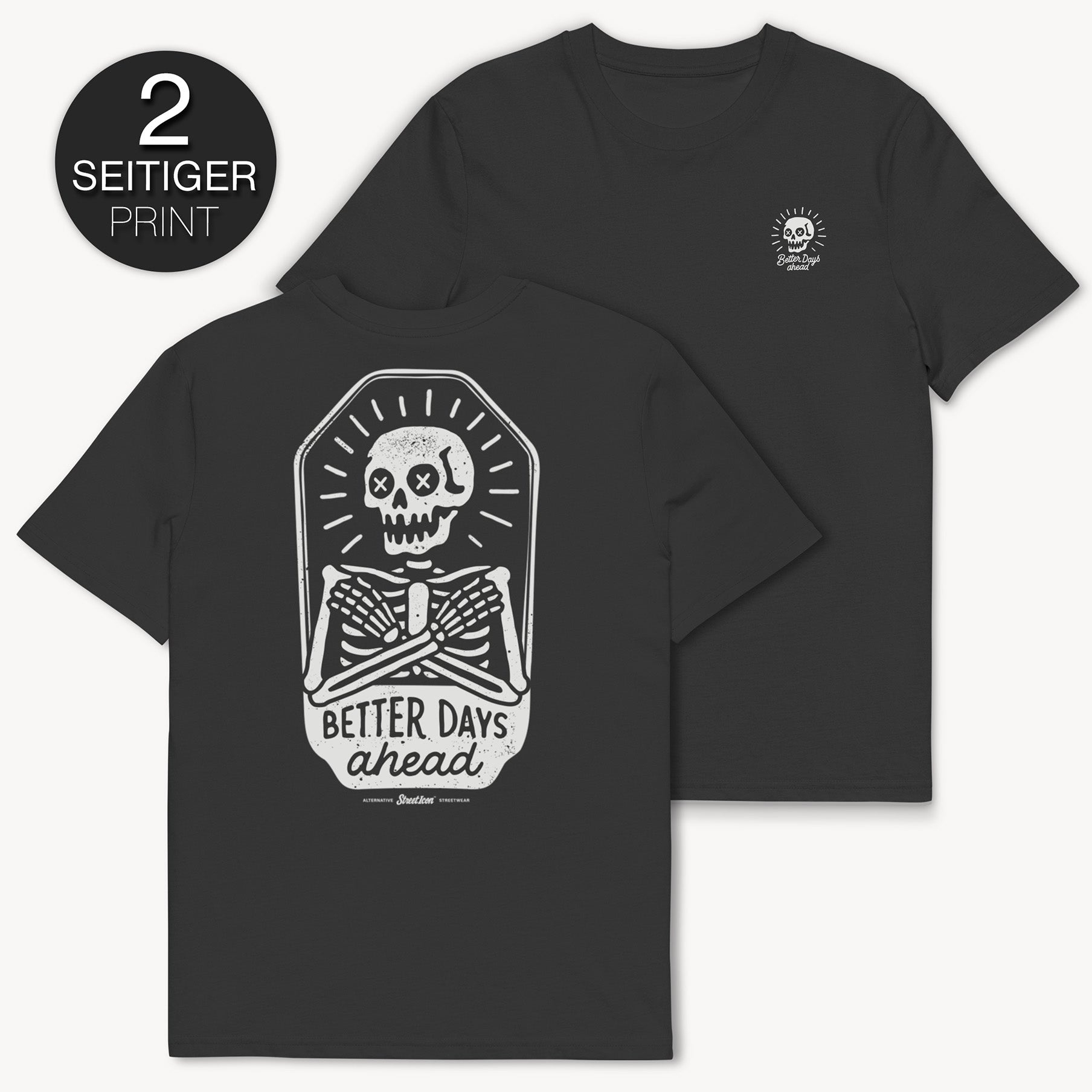 Better Days T-Shirt, 2-seitiger Print