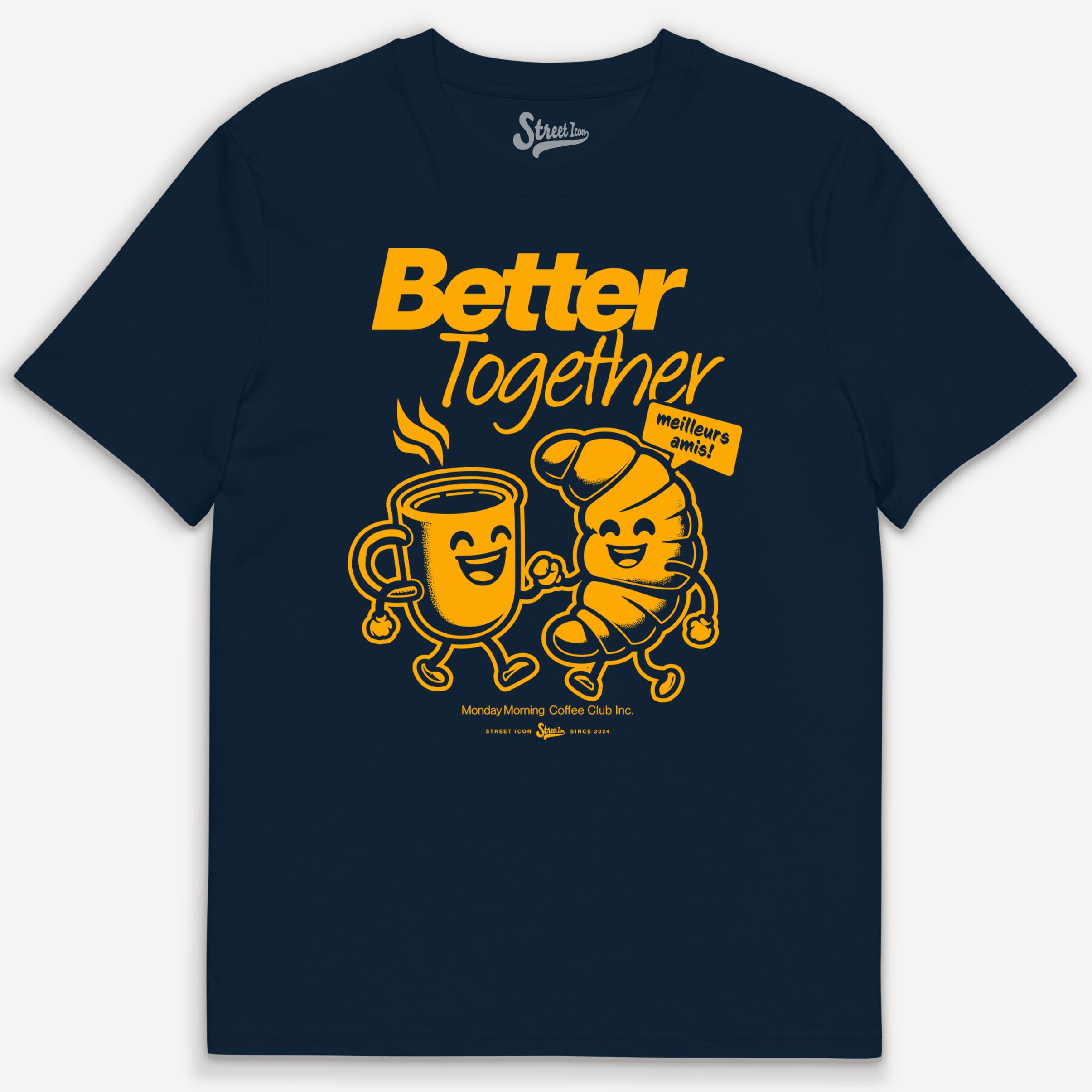 Better Together - T-Shirt - Street Icon