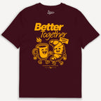 Better Together - T-Shirt - Street Icon