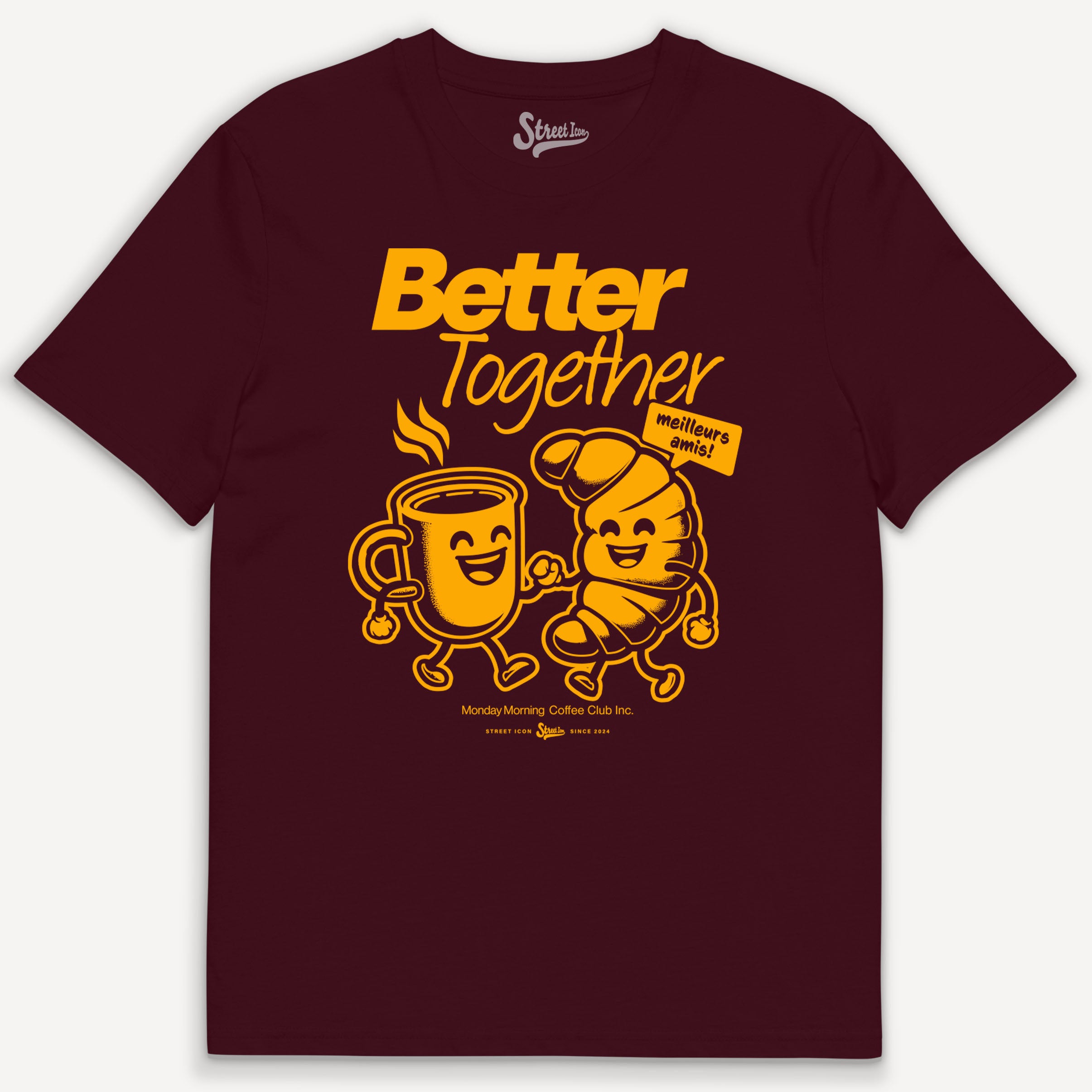 Better Together - T-Shirt - Street Icon