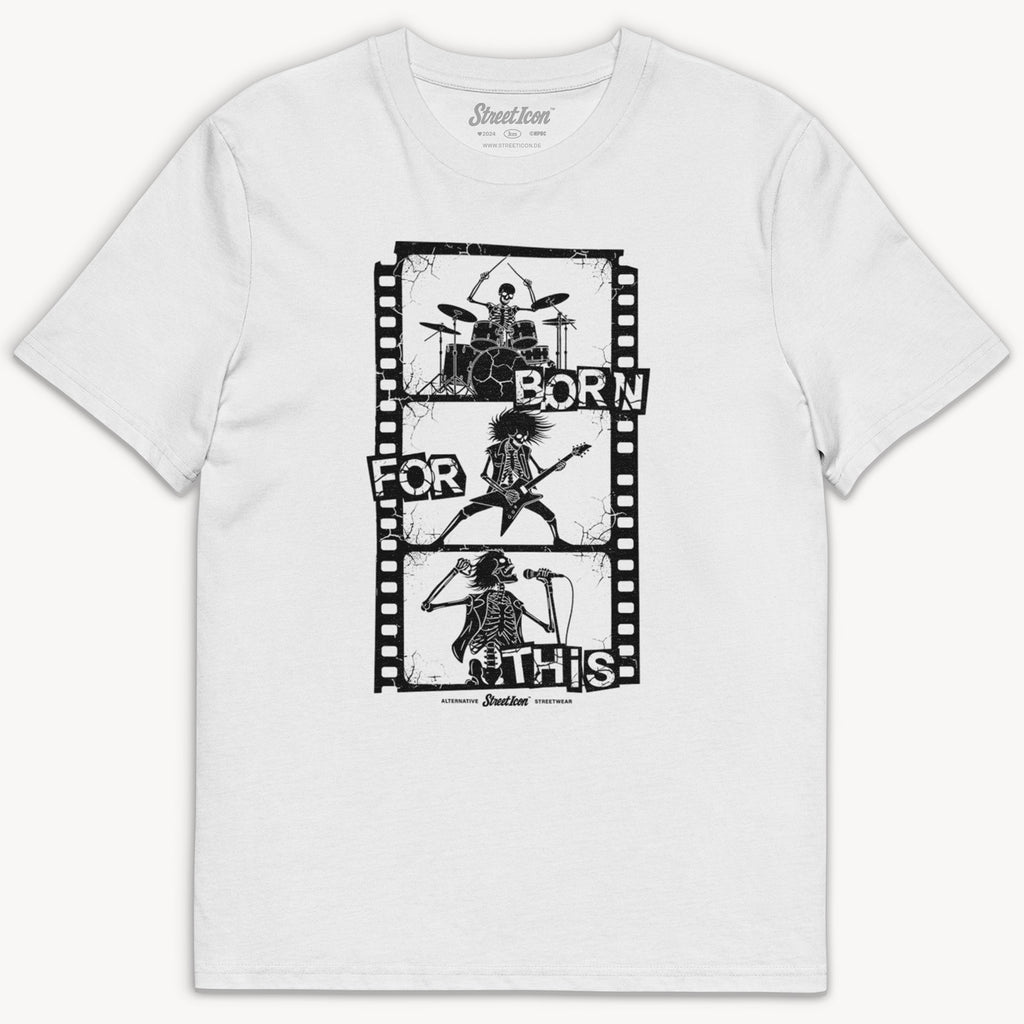 Born For This "BAND" T-Shirt