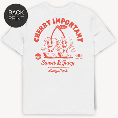 Cherry Important - T-Shirt mit 2-seitigem Druck