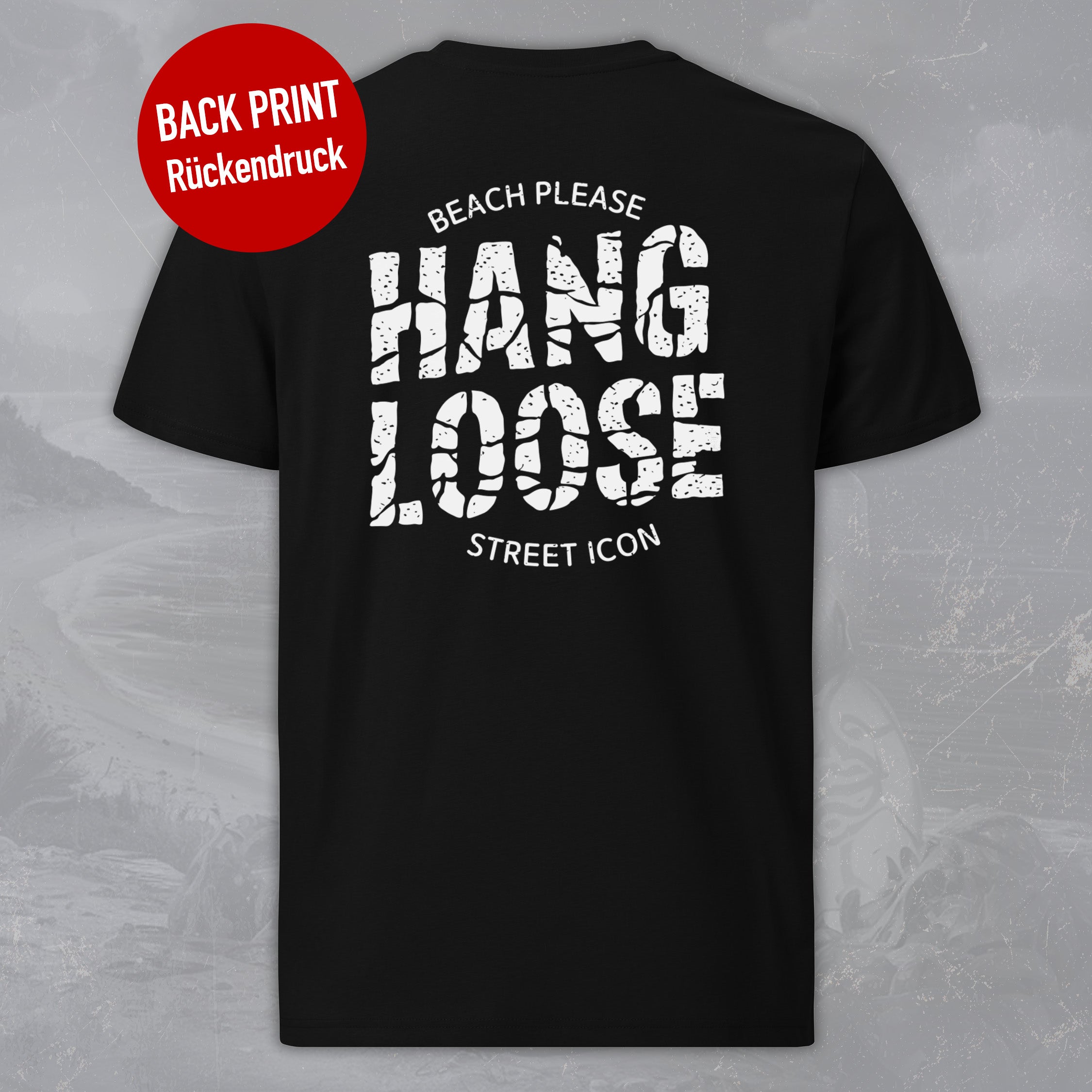 Hang Loose - Premium T-Shirt mit Back Print - Street Icon