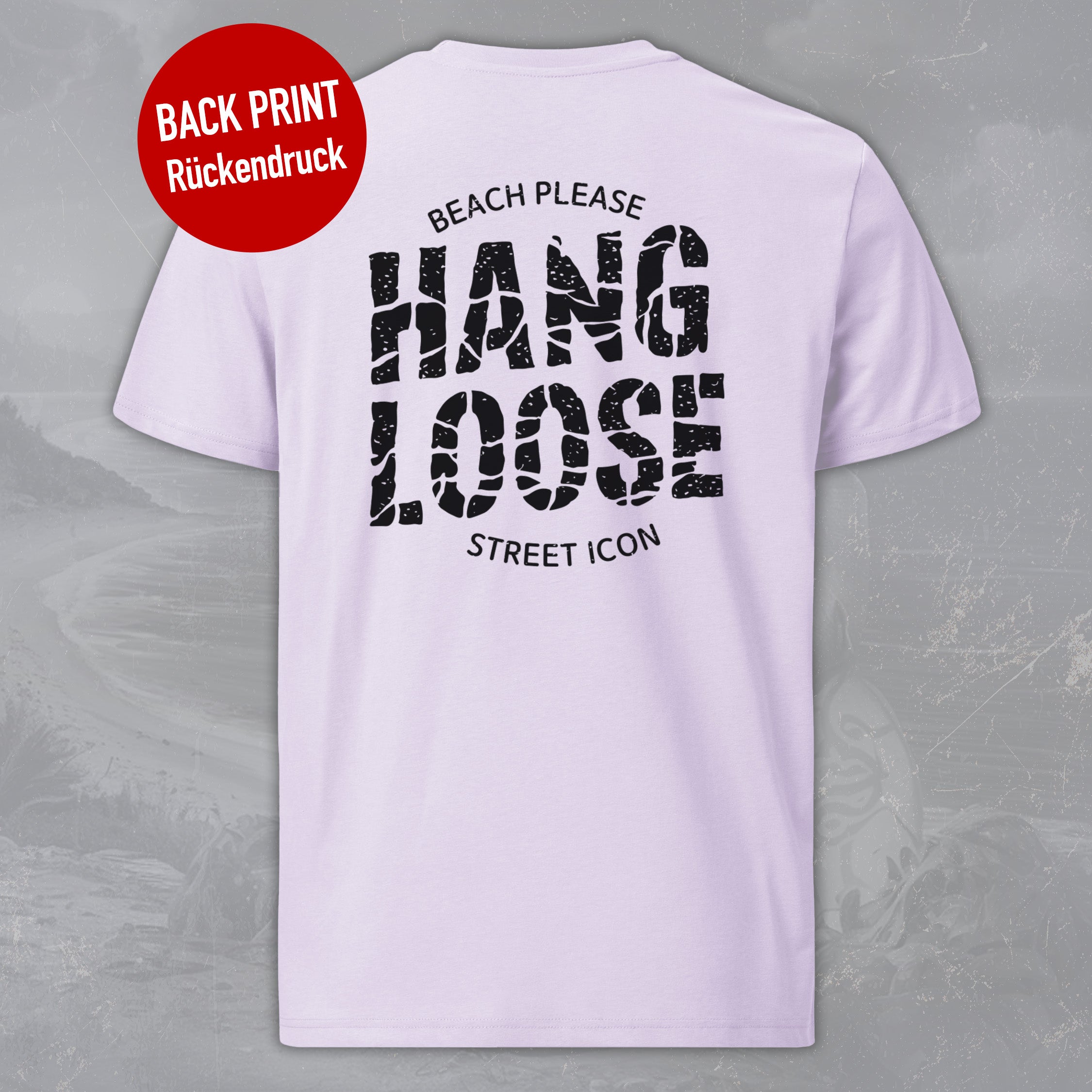 Hang Loose - Premium T-Shirt mit Back Print - Street Icon