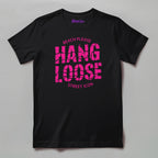 Hang Loose (Pink) - T-Shirt - Street Icon