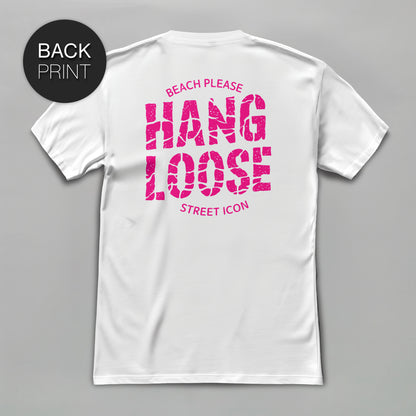Hang Loose (Pink) - Premium T-Shirt mit Back Print