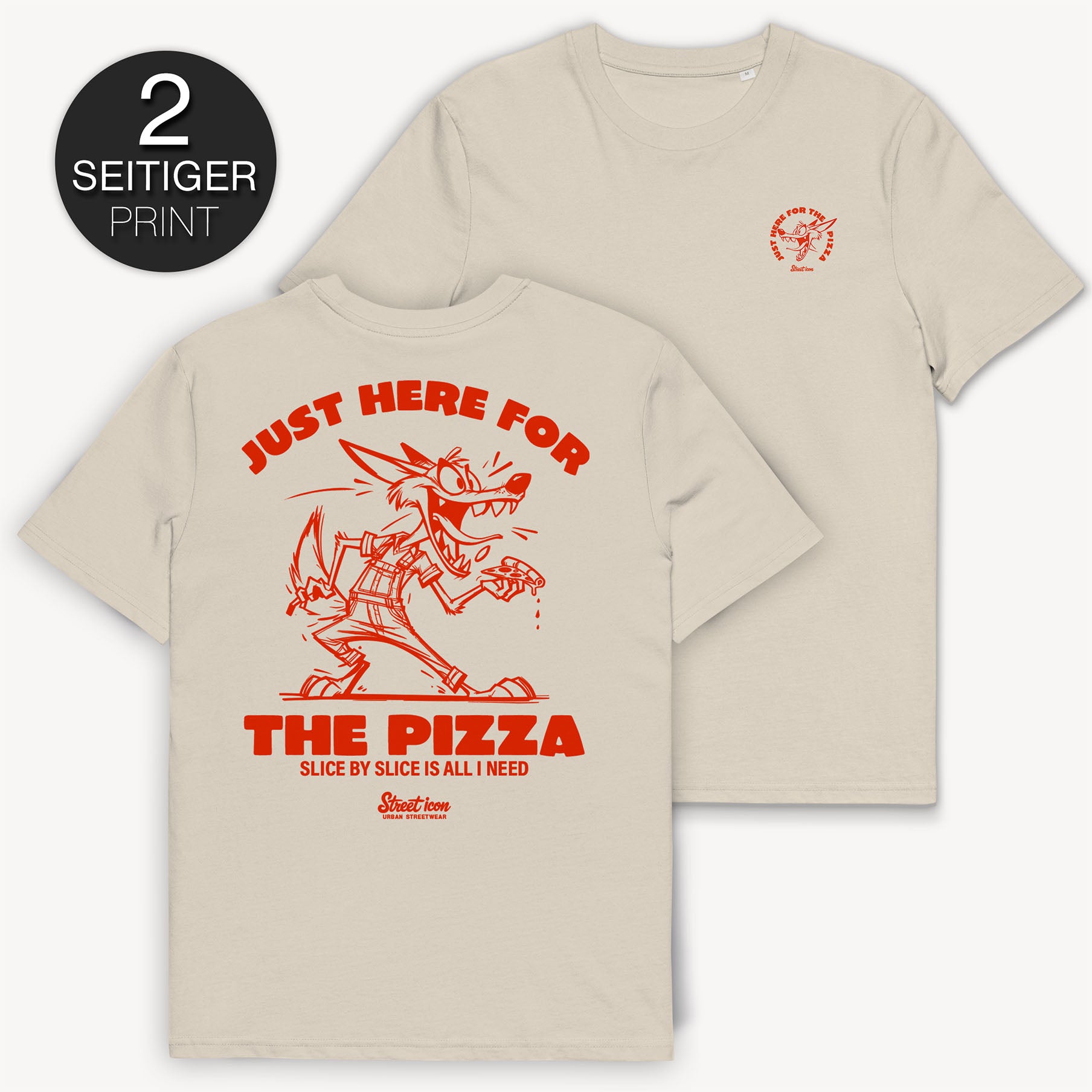 Just Pizza T-Shirt mit 2-seitigem BIG-Print - Street Icon