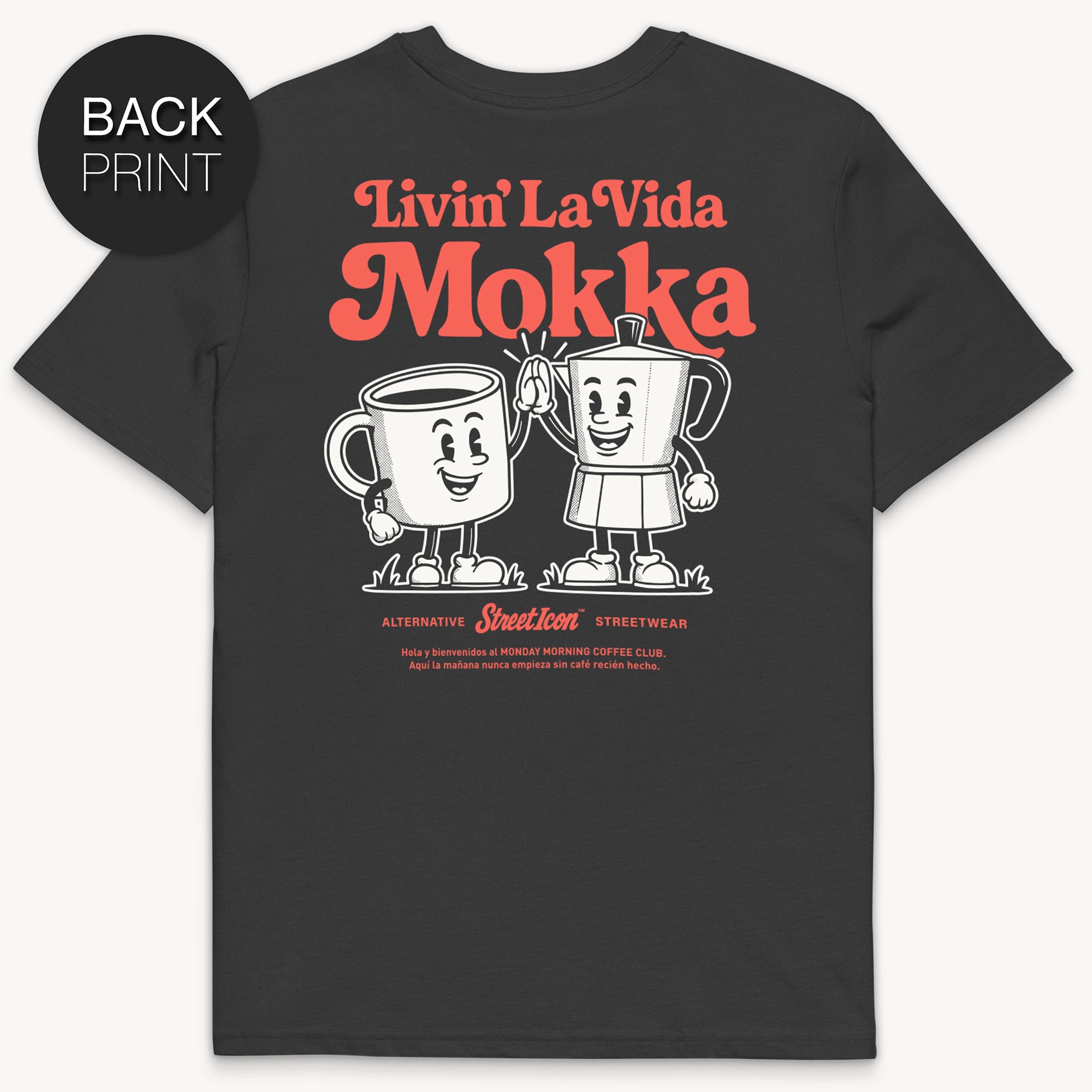 La Vida Mokka T-Shirt, 2-seitiger Print