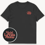 La Vida Mokka T-Shirt, 2-seitiger Print