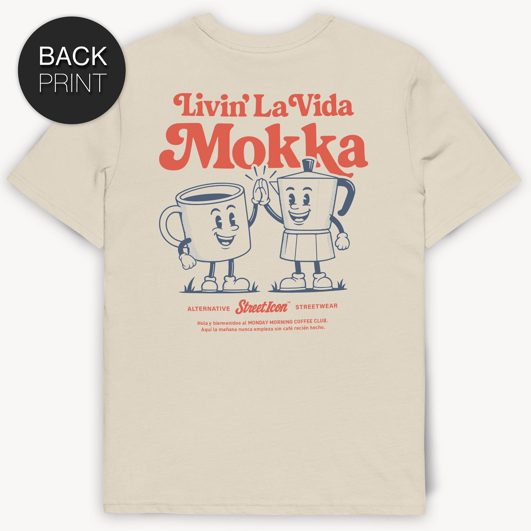 La Vida Mokka T-Shirt, 2-seitiger Print