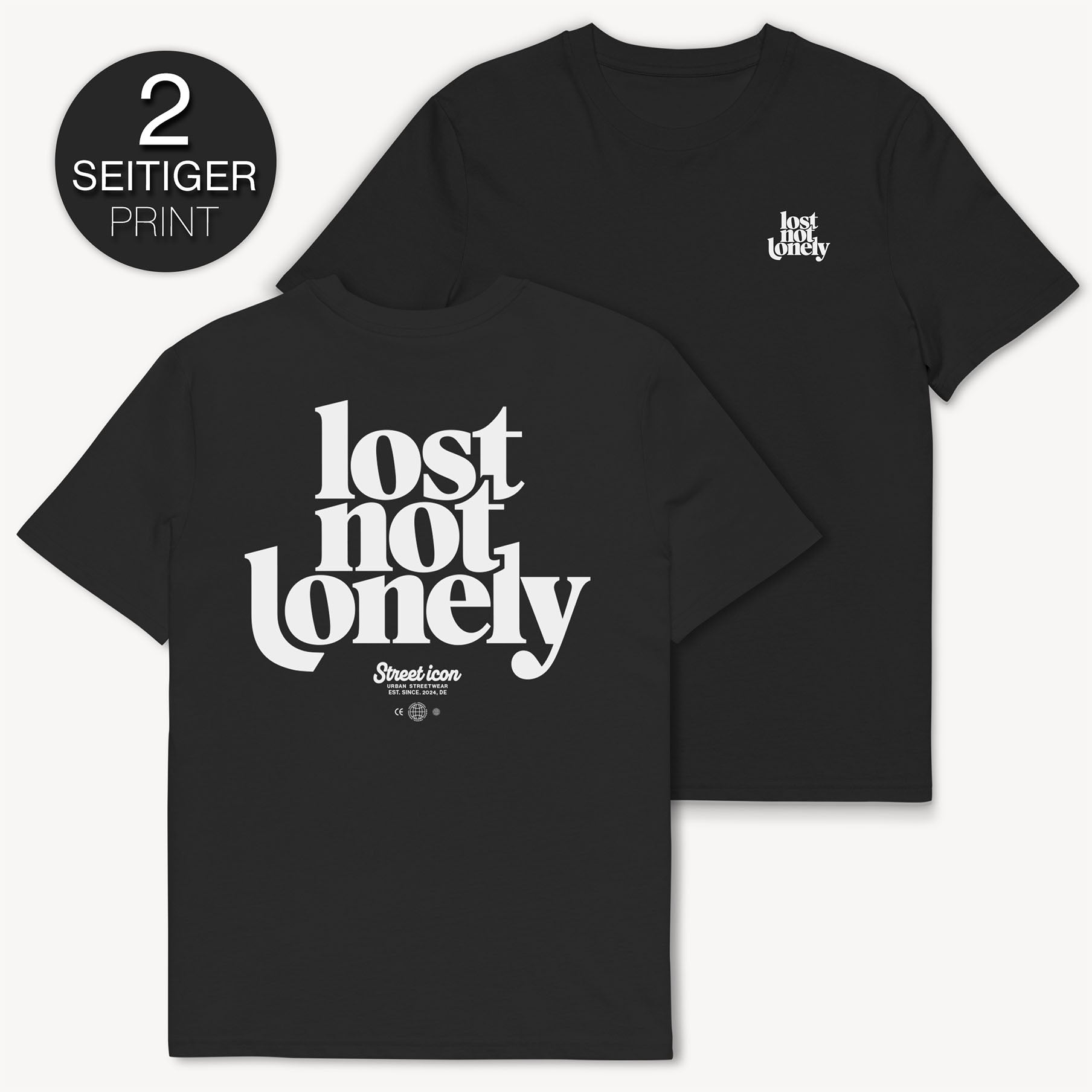 Lost Not Lonely T-Shirt - Street Icon