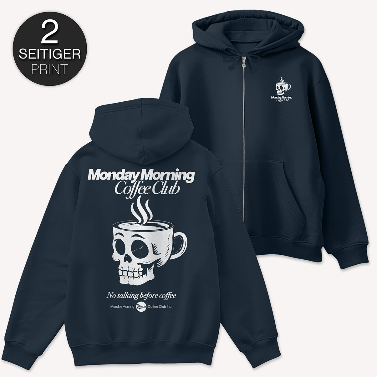 Monday Morning Zip Hoodie mit 2-seitigem Print