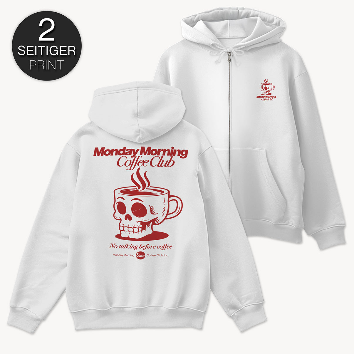 Monday Morning Zip Hoodie mit 2-seitigem Print
