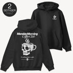 Monday Morning Coffee Club - Hoodie mit 2-seitigem Druck - Street Icon