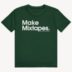 Make Mixtapes T-Shirt
