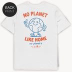 No Planet Like Home T-Shirt mit 2-seitigem Print