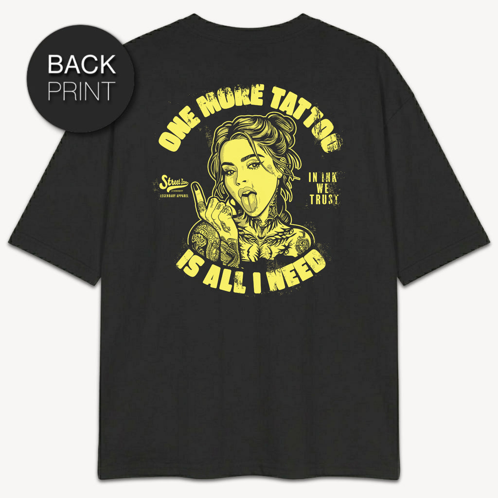 One More Tattoo - Oversized Unisex Bio-T-Shirt