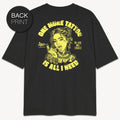 One More Tattoo - Oversized Unisex Bio-T-Shirt