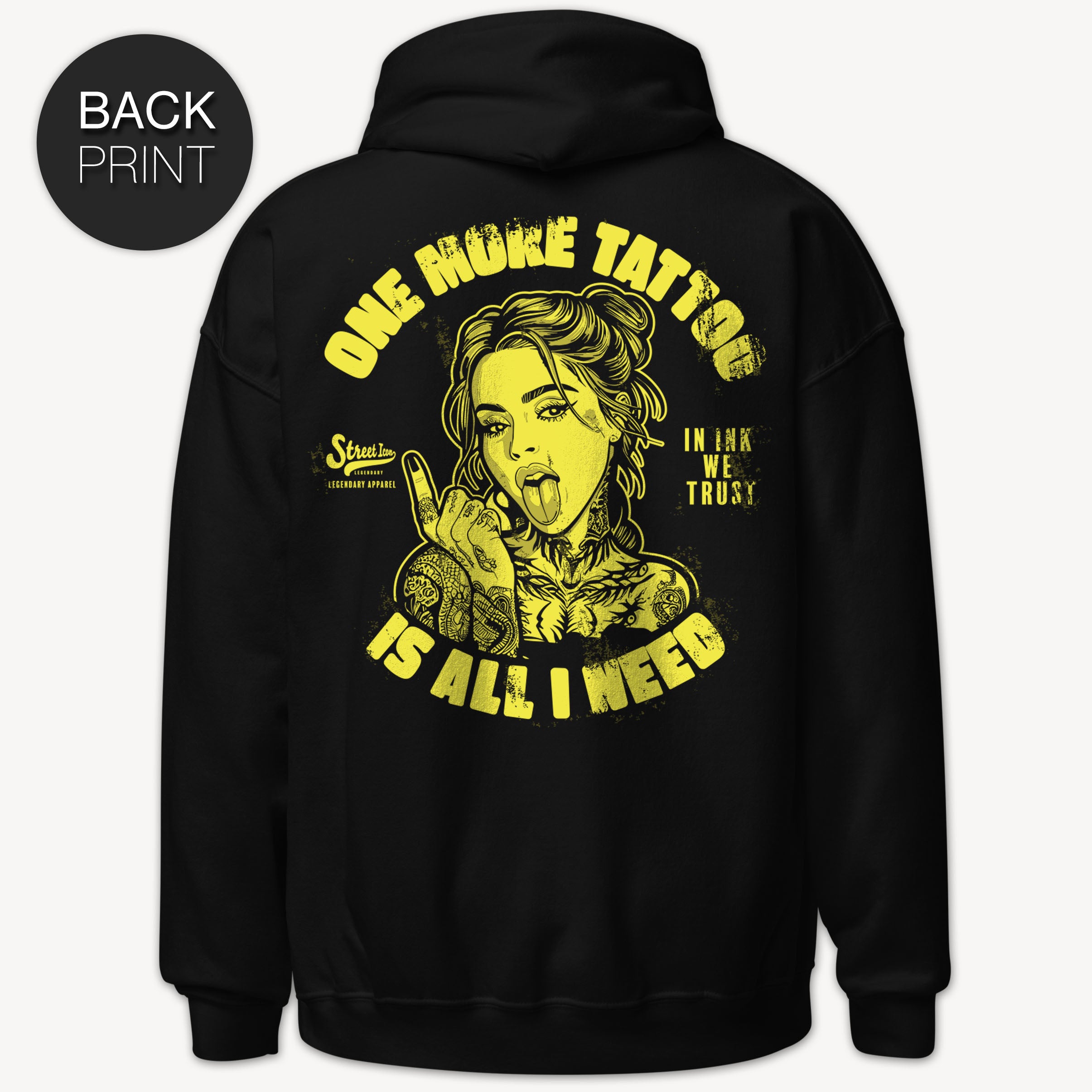 One More Tattoo - Hoodie - Street Icon
