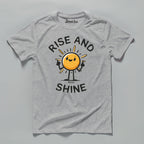 Rise and Shine - T-Shirt - Street Icon