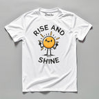 Rise and Shine - T-Shirt - Street Icon