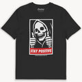 Stay Positive CREW T-Shirt