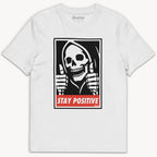 Stay Positive T-Shirt