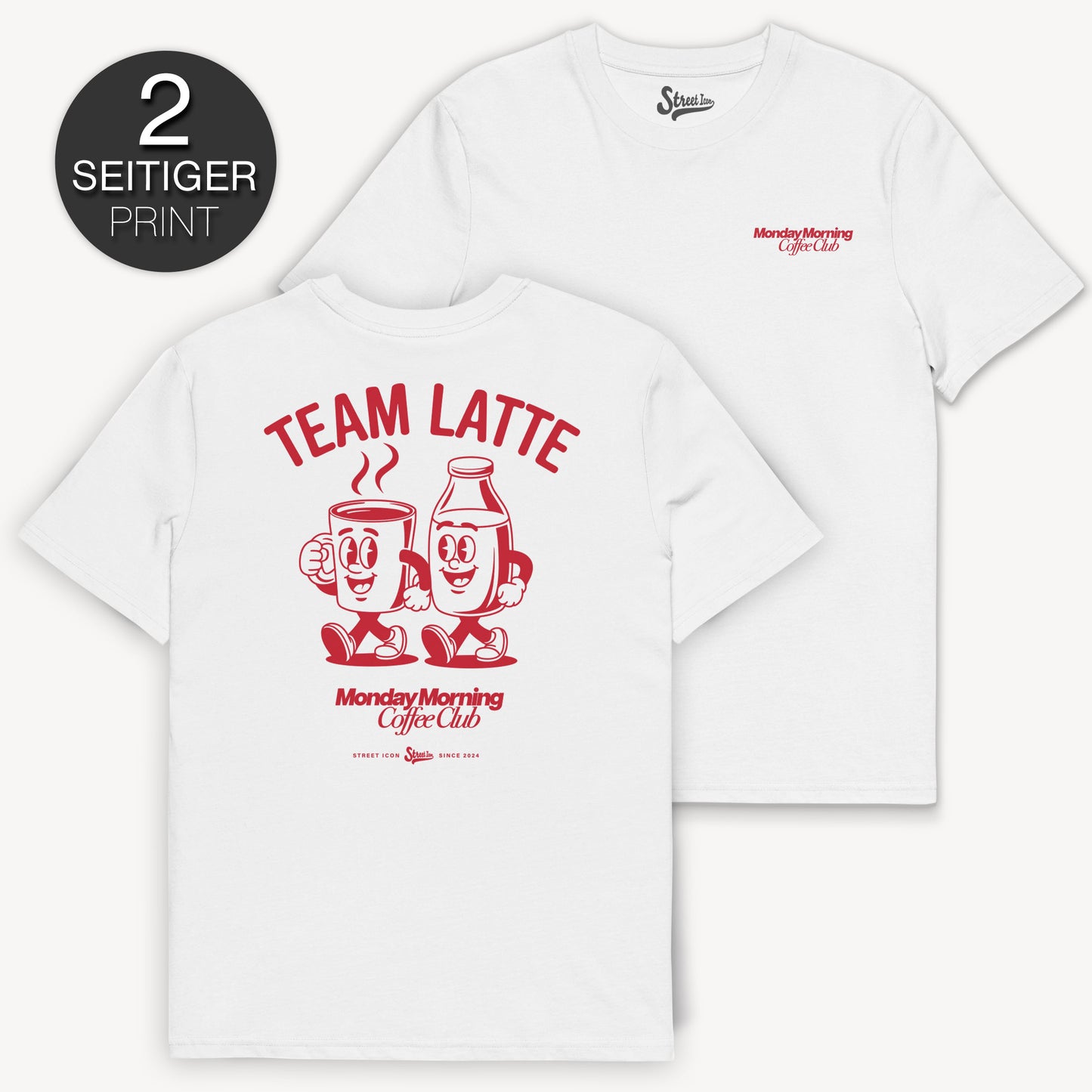 Team Latte - T-Shirt mit 2-seitigem Druck