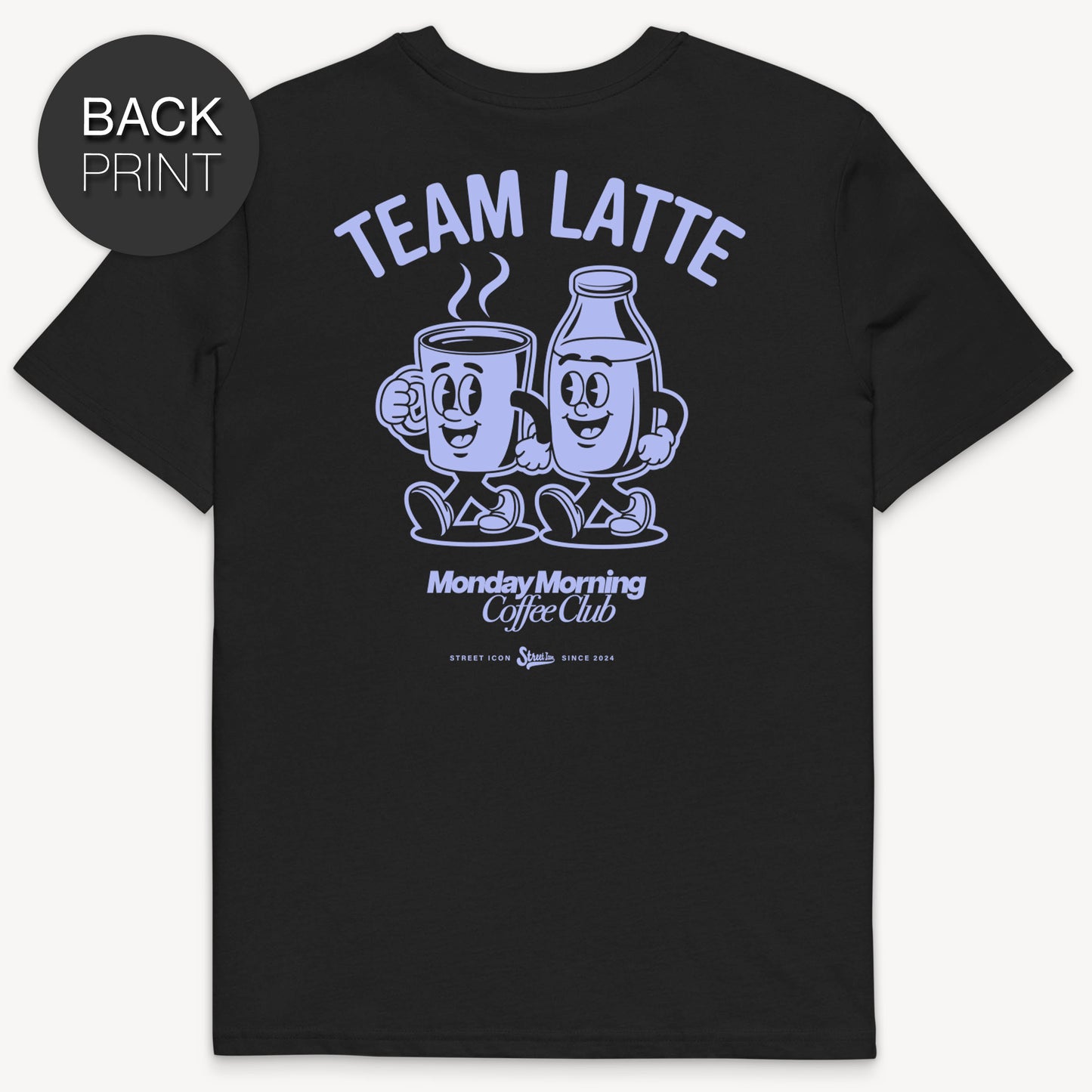 Team Latte - T-Shirt mit 2-seitigem Druck