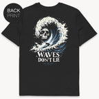 Waves Don't Lie T-Shirt