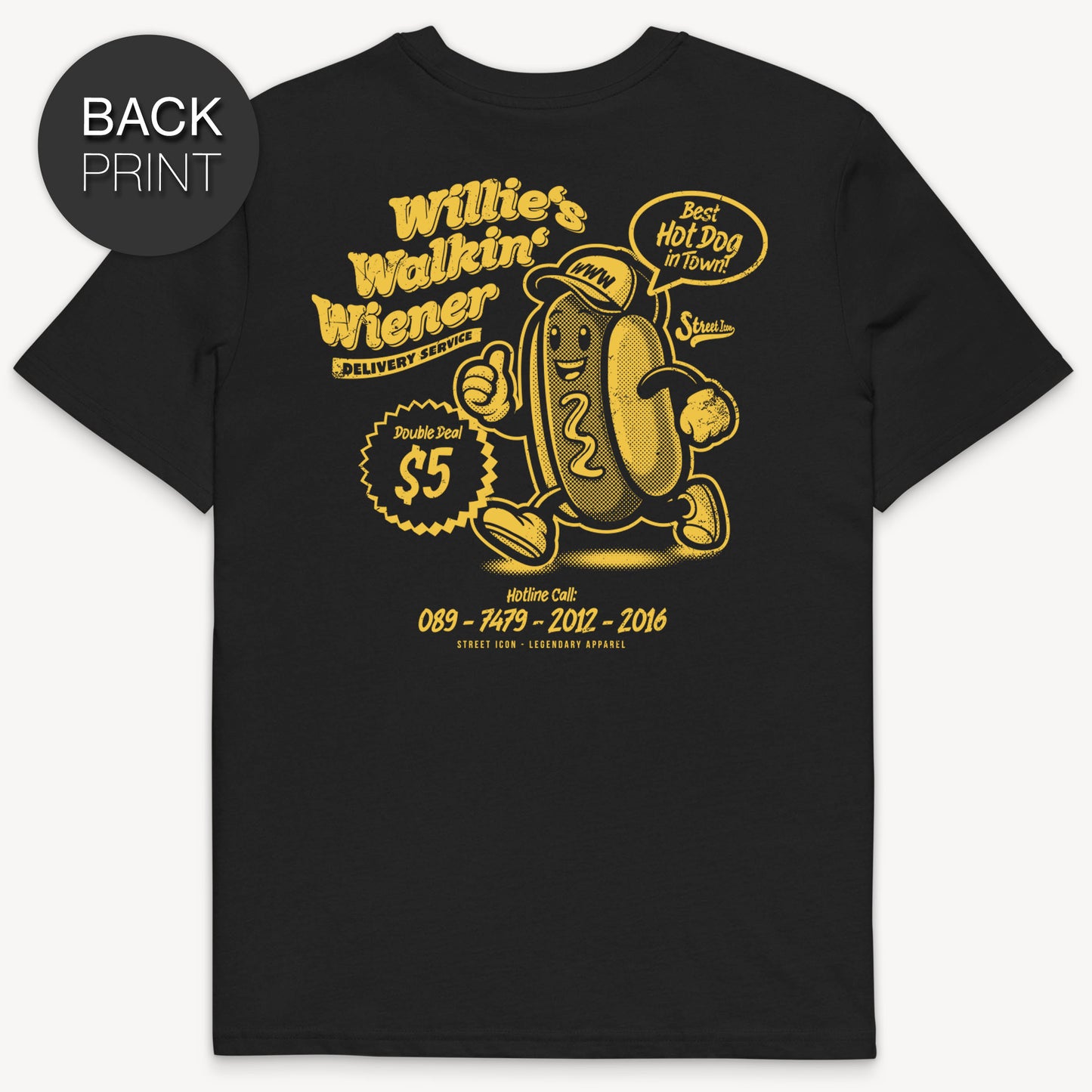 Willie's Walkin' Wiener - Classic T-Shirt mit Backprint