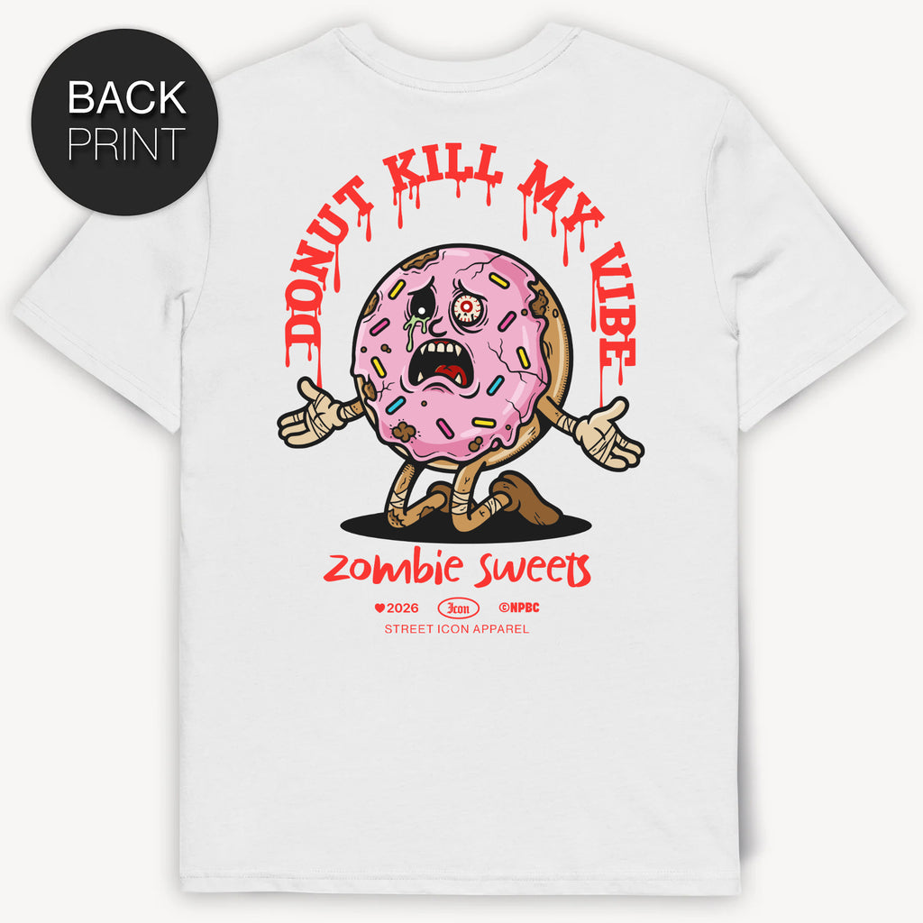 Donut Kill My Vibe Streetwear T-Shirt