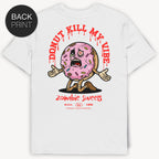 Donut Kill My Vibe Streetwear T-Shirt