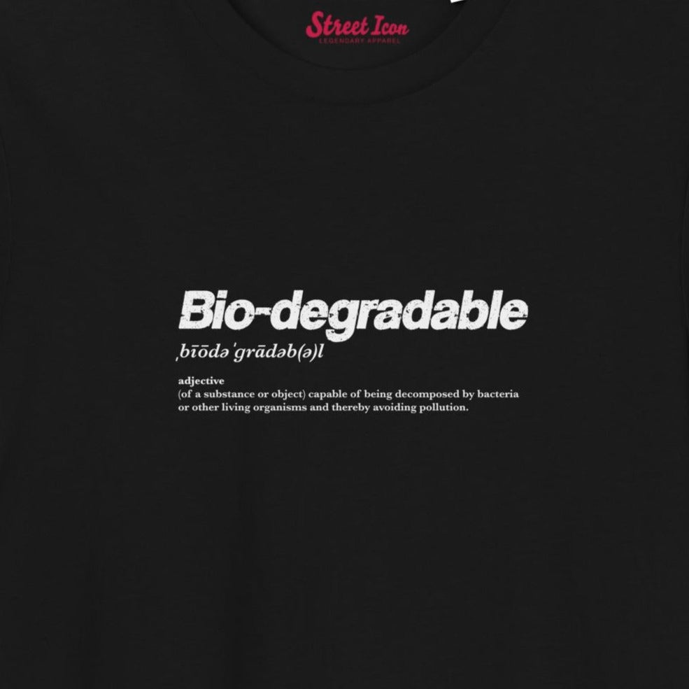 Biodegradable - Premium T - Shirt - Street Icon