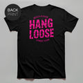 Hang Loose (Pink) - Premium T-Shirt mit Back Print - Street Icon