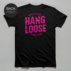 Hang Loose (Pink) - Premium T-Shirt mit Back Print - Street Icon