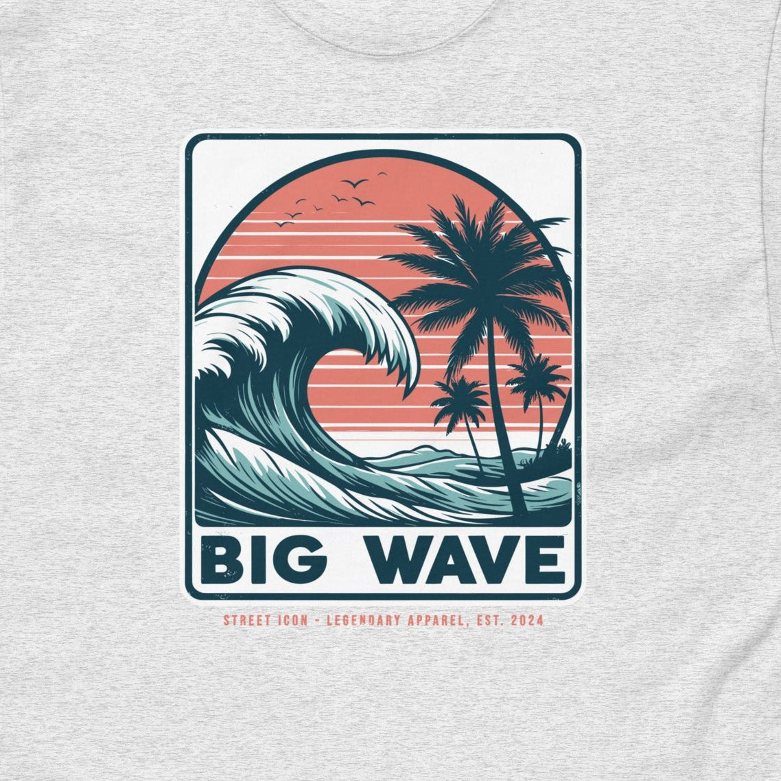 Big Wave - T-Shirt - Street Icon
